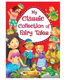 My Classic Collection Of Fairy Tales - English