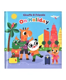 Giraffe & Friends On Holiday  - English