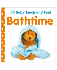 Baby Touch and Feel Bath time Board Book - 14 Pages