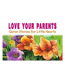 Goodword Love Your Parents Paperback - English
