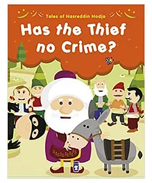 Timas Basim Tic Ve San As Tales from Nasreddin Hodja Has the Thief No Crime - 32 Pages
