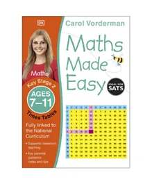 Maths Made Easy: Times Tables, Ages 7-11 - English