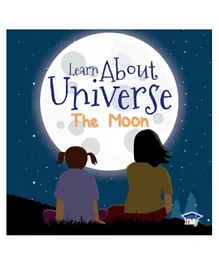 Learn About Universe The Moon Paperback - 16 Pages