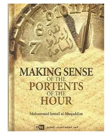 Making Sense of the Portents of the Hour - 448 Pages