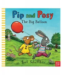 Pip and Posy: The Big Balloon Paperback - English