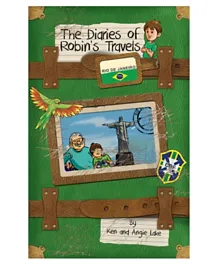 The Diaries of Robin's Travels Rio de Janeiro - 96 Pages