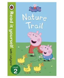 Peppa Pig Nature Trail Read It Yourself Book - English
