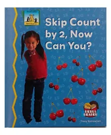 ABDO Publishing Skip Count By 2 Now Can You Hardback by Tracy Kompelien - English