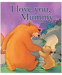 Love you  Mummy - 32 Pages