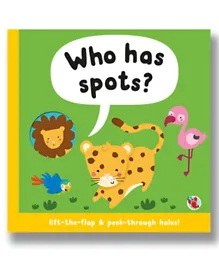 Laughing Lobster Peep Through Lift The Flap Who has Spots - 14 pages