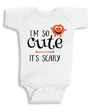 Twinkle Hands Half Sleeves onesie I am cute its scary Halloween baby Print - White