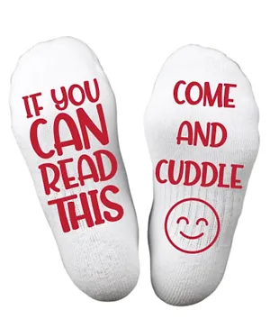 Twinkle Hands If you can read this read come and cuddle socks - White