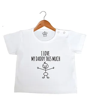 Cheeky Micky I Love My Daddy This Much Cotton T-Shirt - White