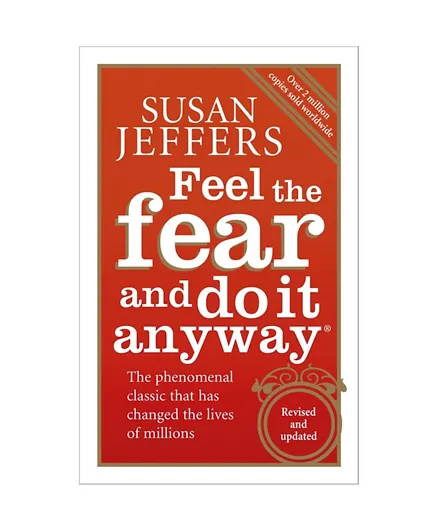 Feel The Fear And Do It Anyway - 272 Pages