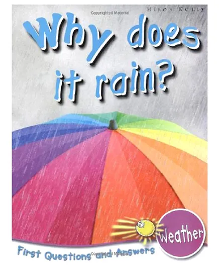 Miles Kelly Weather Why Does It Rain? Paperback- 32 Pages