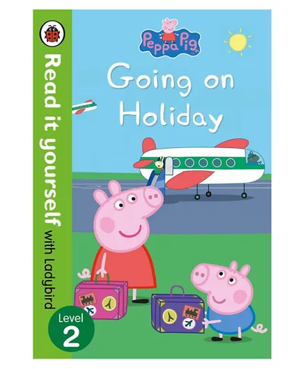 Peppa Pig Read it Yourself Level 2 Going on Holiday - 31 Pages