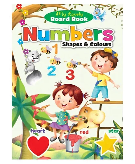 My Lovely Board Book Numbers Shapes And Colours - English