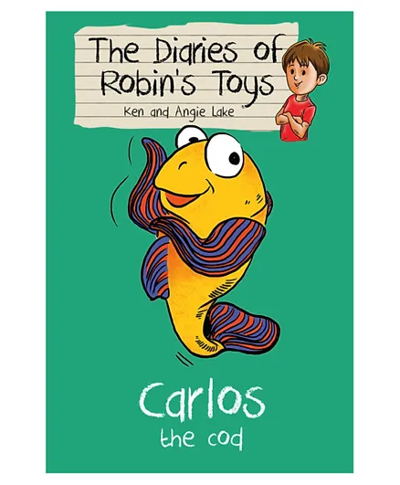 Sweet Cherry The Diaries of Robin's Toys Carlos the Cod - 96 Pages