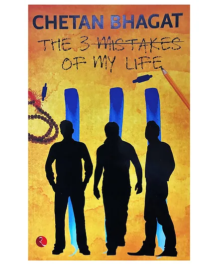 The 3 Mistakes of My Life - 258 Pages