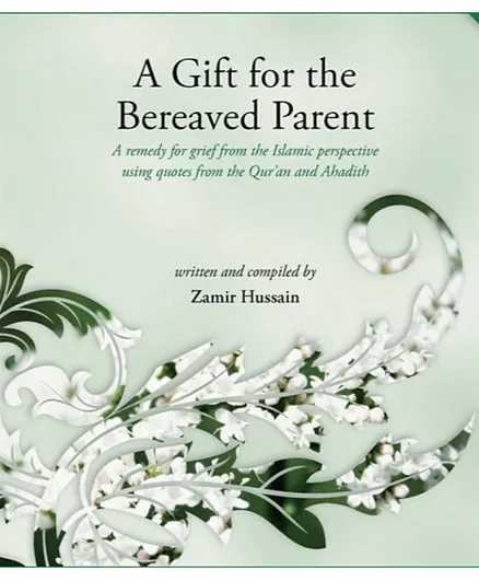 Ta Ha Publishers Ltd A Gift For The Bereaved Parent - English