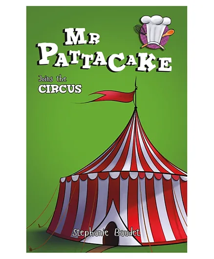Sweet Cherry Mr Pattacake Joins the Circus - 96 Pages
