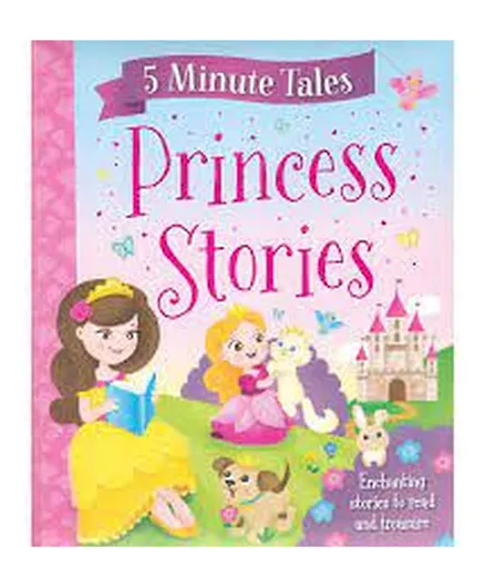 5 Minute Tales: Princess Stories - English