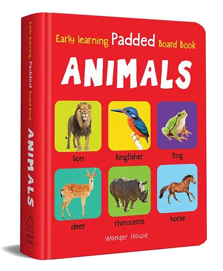 Wonder House Books Early Learning Padded Book of Animals Padded Board Books - English