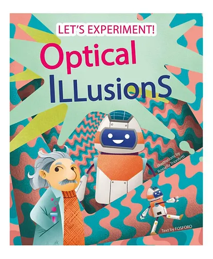 Let's Experiment! Optical Illusions - English