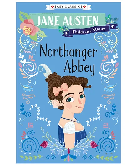 Jane Austen Children's Stories Northanger Abbey - English