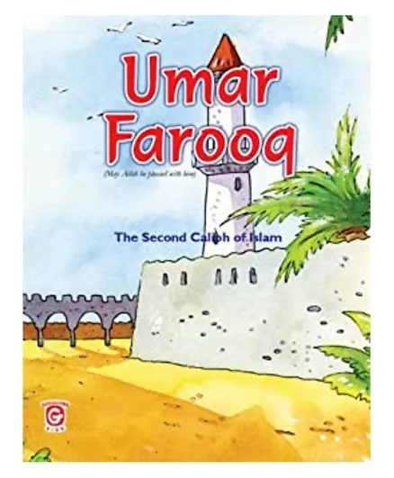 Good Word Books Umar Farooq The Second Caliph of Islam - 32 Pages