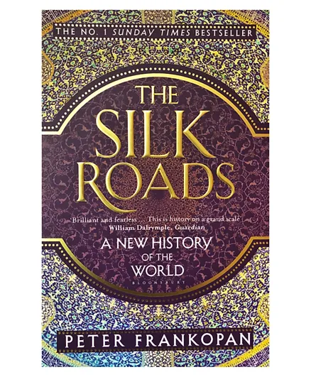 The Silk Roads: A New History of the World - English