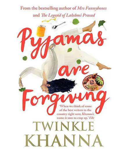 Pyjamas are Forgiving - 256 Pages