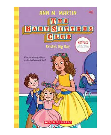 The Baby Sitters Club 6: Kristy's Big Day - English