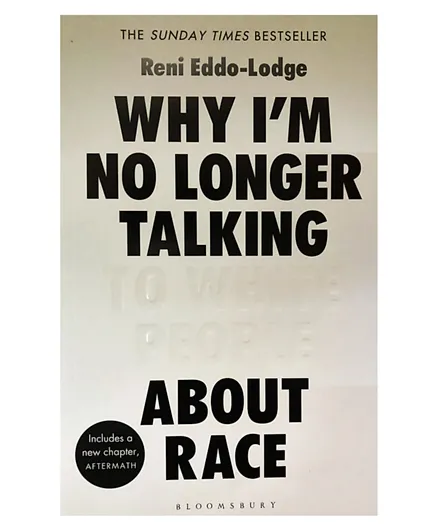 Why I’m No Longer Talking to White People About Race - English
