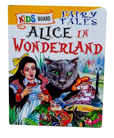 Sawan Kids Board Fairy Tales Alice In Wonderland Story Book - English