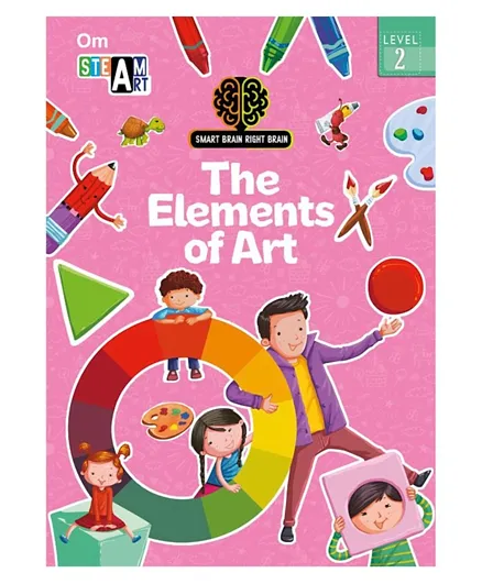 Smart Brain Right Brain Art Level 2 The Elements of Art - 32 Pages