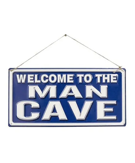 La Hacienda Welcome to the Man Cave - Embossed Steel Sign Board