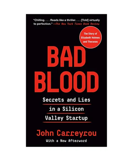 Bad Blood Secrets and Lies in a Silicon Valley Startup - English