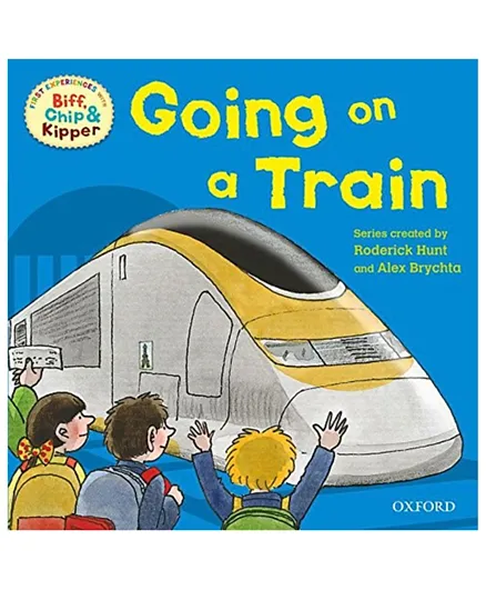 Oxford Reading Tree Read With Biff, Chip, and Kipper First Experiences Going on a Train - 32 Pages