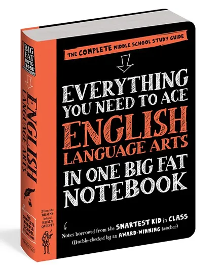 Workman Everything You Need To Ace English Language Arts In One Big Fat Notebook The Complete Middle School Study Guide - 488 Pages