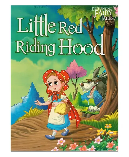 Future Books Enchanting Fairy Tales Little Red Riding Hood - 16 Pages