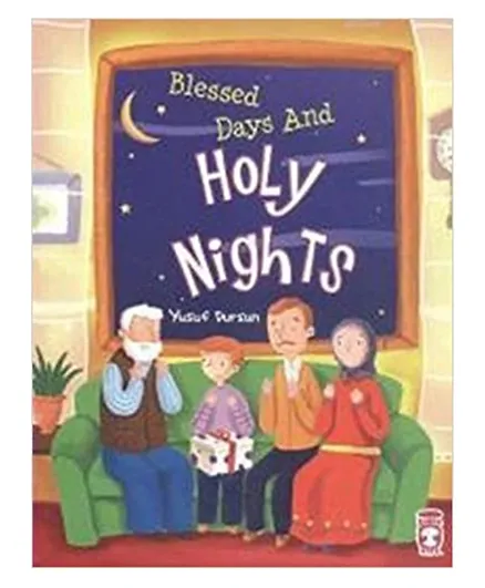 Timas Basim Tic Ve San As Blessed Days and Holy Nights - 144 Pages