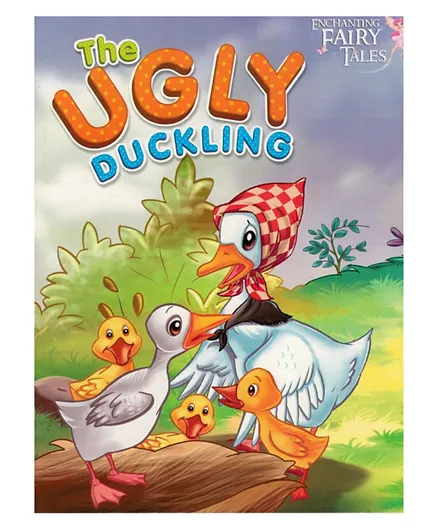 Future Books Enchanting Fairy Tales The Ugly Duck - 16 Pages