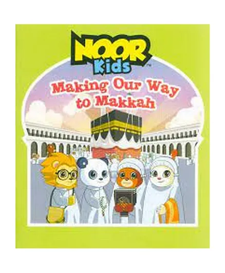 Making Our Way To Makkah - English