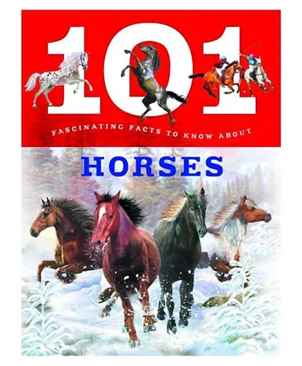 101 Facts To Know About Horses - English
