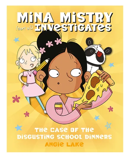 Mina Mistry The Case of the Disgusting School Dinners - English