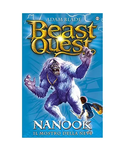 Beast Quest Nanook the Snow Monster: Series 1 Book 5