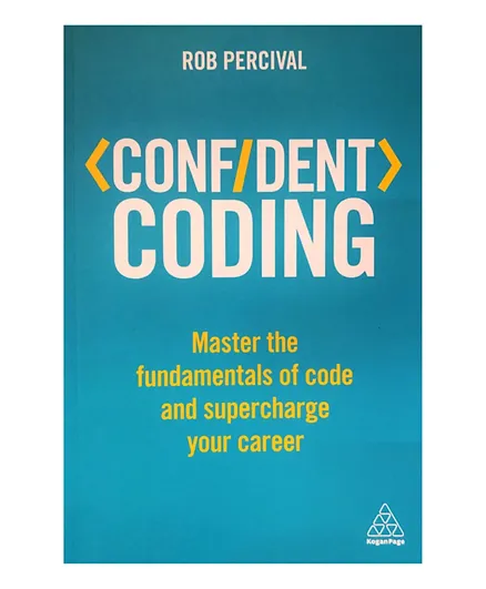 Confident Coding: Master the Fundamentals of Code and Supercharge Your Career - English