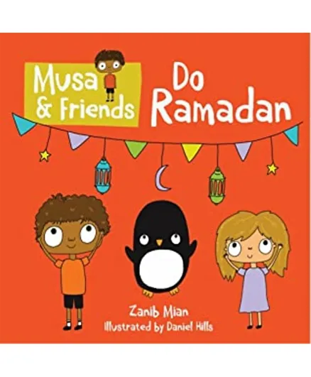 Muslim Children Books Ltd Musa & Friends Do Ramadan - English