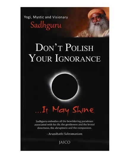 Don't Polish Your Ignorance - English